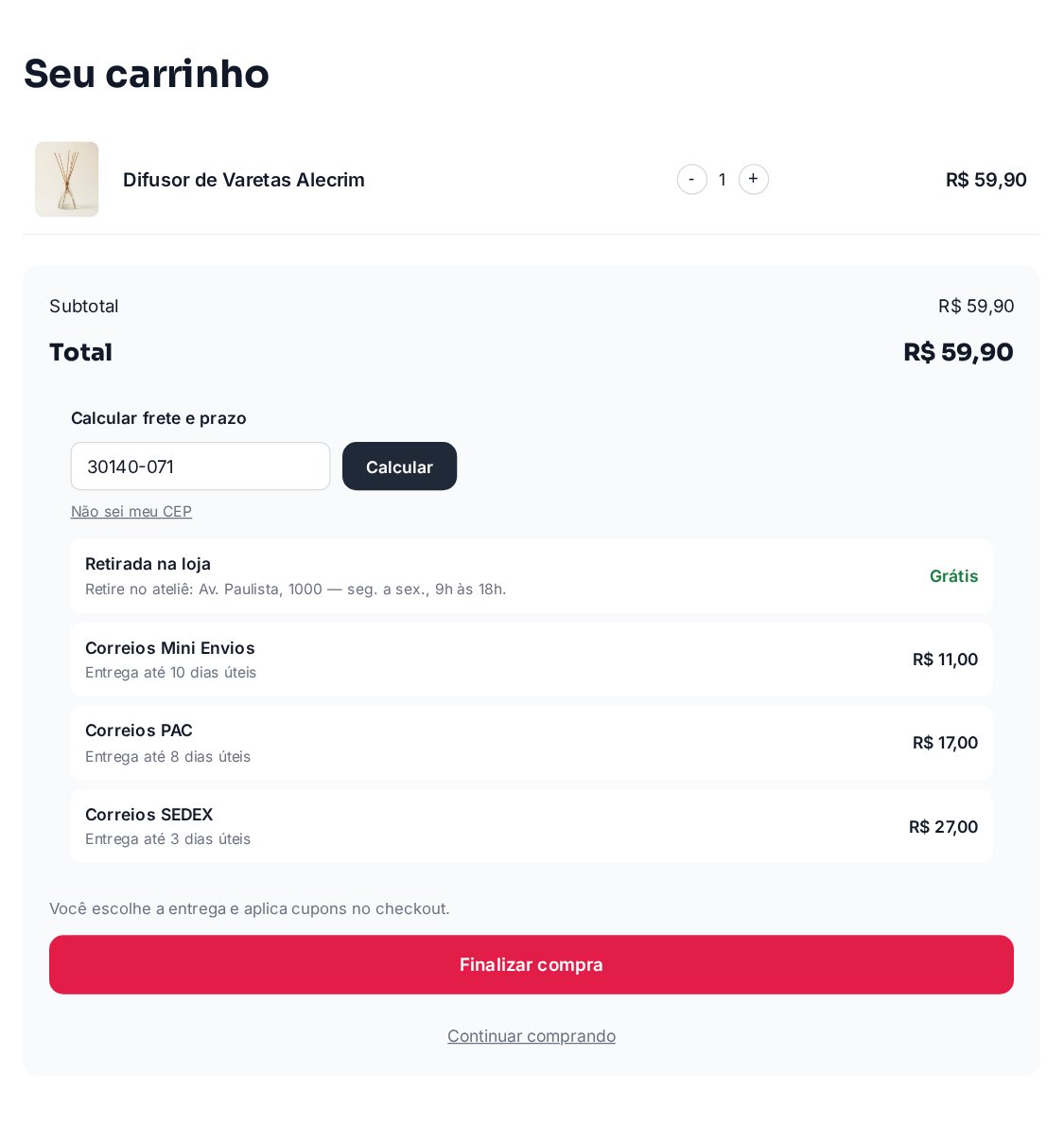 Carrinho com um Difusor de Varetas Alecrim e a calculadora de frete já calculada para o CEP 30140-071