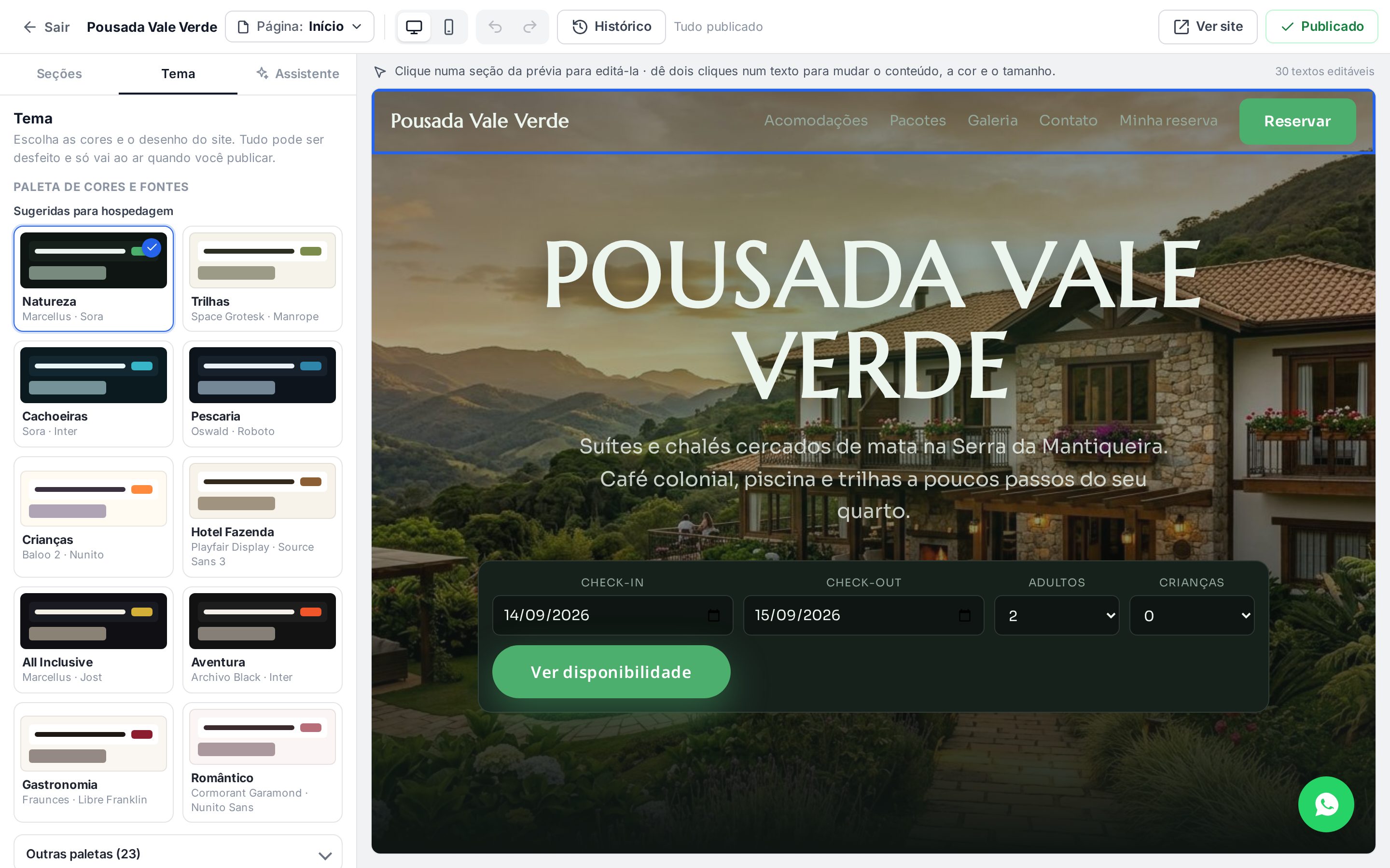 Aba Tema com as paletas sugeridas para hospedagem: Natureza, Trilhas, Cachoeiras, Pescaria, Crianças, Hotel Fazenda, All Inclusive, Aventura, Gastronomia e Romântico